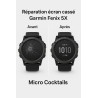 Réparation écran Garmin Fenix 5X — Remplacement écran cassé | Micro Cocktails