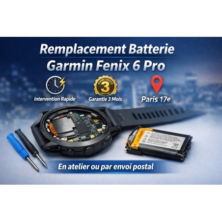 Remplacement Batterie Garmin Fenix 6 Pro | Réparation Rapide à Paris