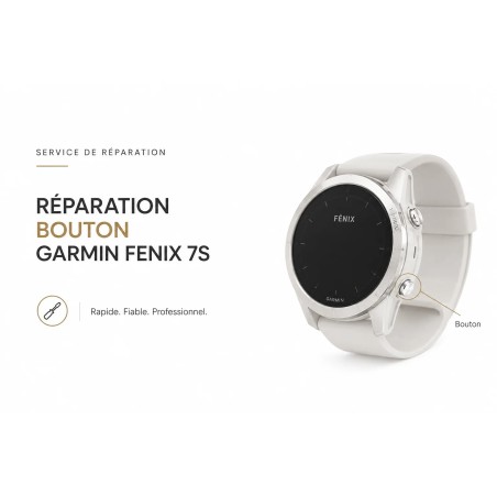 Réparation bouton de montre Garmin Fenix 7S