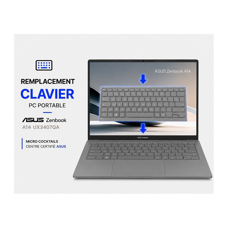 Remplacement de clavier Asus ZenBook A14 UX3407QA Gris