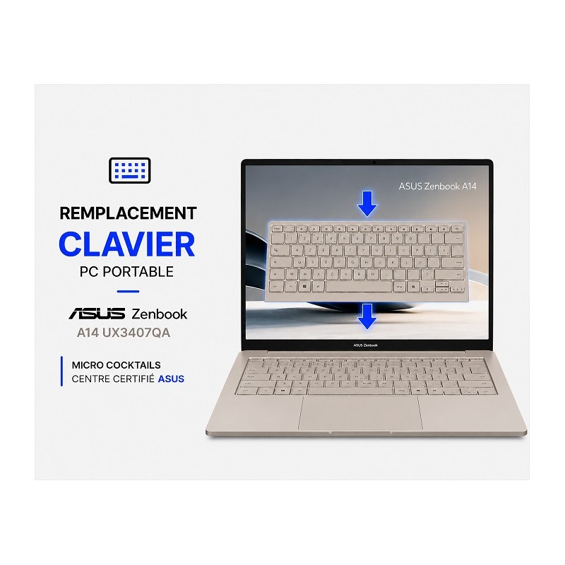 Remplacement de clavier Asus ZenBook A14 UX3407QA Beige