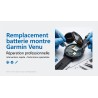 Remplacement Batterie Garmin Venu | Réparation Expert