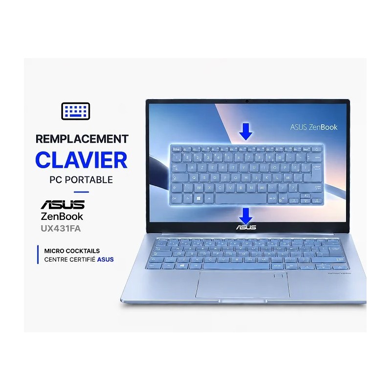 Remplacement Clavier ASUS UX431FA Paris | Centre Agréé ASUS