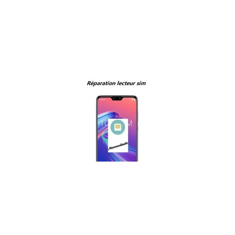 Réparation lecteur carte sim Zenfone Max Pro M2 ZB631KL