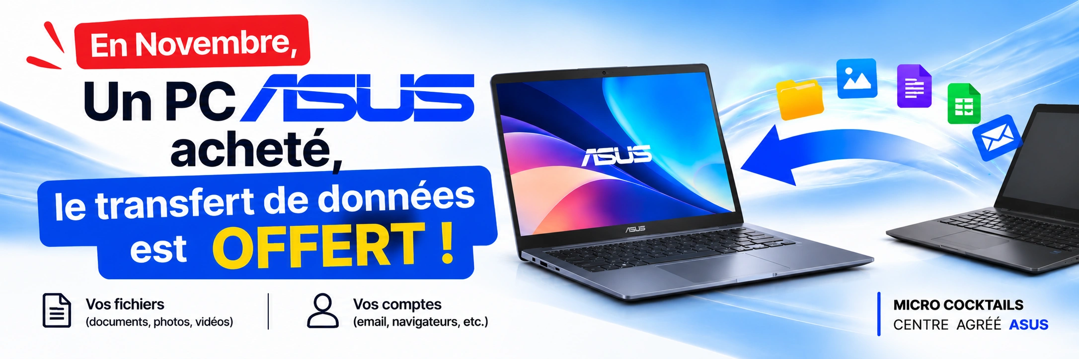 Promo ASUS Novembre, Achter PC ASUS Transfert de données gratuite